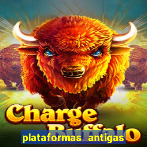 plataformas antigas de jogos slots